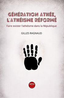 Génération athée : L'athéisme réformé