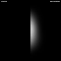The Dark We Keep - édition limitée