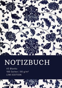 Notizbuch A5 Blanko - 100 Seiten 90g/m² - Soft Cover floral blau - FSC Papier : Notebook A5 Blanko weißes Papier
