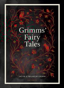 Grimms' Fairy Tales (Complete English Edition)