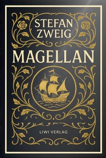 Stefan Zweig: Magellan. Neuausgabe