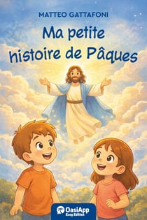 Ma petite histoire de Pâques