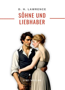 D. H. Lawrence: Sohne und Liebhaber. Neuausgabe