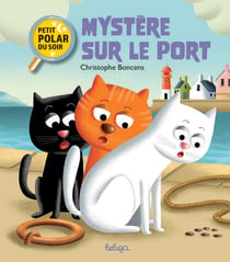 Mystère sur le port
