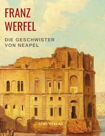 Die Geschwister von Neapel : Roman