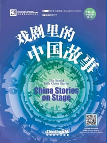 China stories on stage - edition bilingue