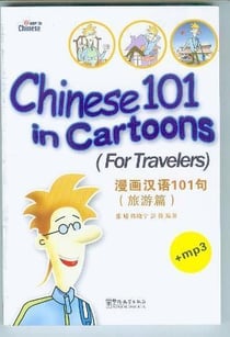 Chinese 101 in cartoons series (6 vol) : for travelers - edition bilingue
