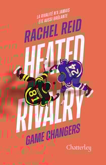 Game Changers Tome 2 : Heated Rivalry