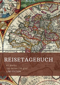 Reisetagebuch zum Selberschreiben - A5 blanko - 100 Seiten 90g/m² - Soft Cover - Motiv Weltkarte - FSC Papier : Reisebuch - Adventure Book für Weltenbummler - Notizbuch / Notebook / Journey Book A5 blanko