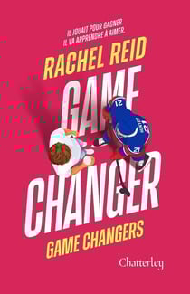 Game Changers Tome 1 : Game Changer