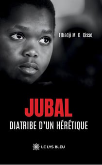 Jubal : Diatribe d'un hérétique