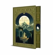 Filles de la lune Tome 4 : Quête d'éternité