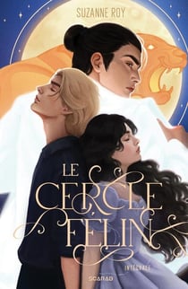 Le cercle félin : Intégrale