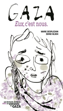 Gaza : Eux, c'est nous