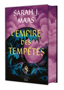 Throne of Glass - Le Trône de verre : L'empire des tempêtes