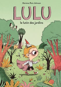 Lulu : Le lutin des jardins