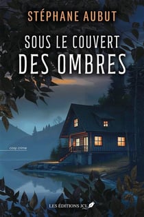 Sous le couvert des ombres