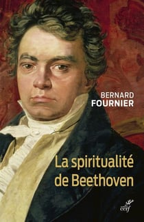 La spiritualité de Beethoven