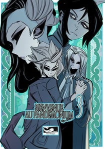 Bienvenue au Pandémonium Tome 3