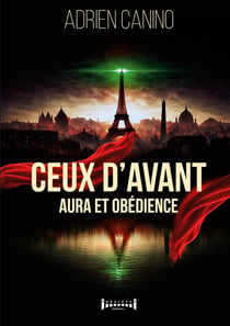 Ceux d'avant : Aura et obédience