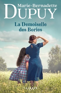 La saga des bories Tome 2 : La Demoiselle des Bories