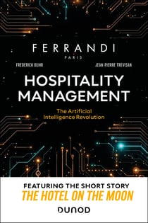 Hospitality management : The Artificial Intelligence Revolution