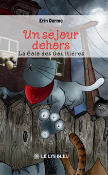 Un séjour dehors : La Colo des Gouttières
