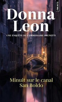 Minuit sur le canal San Boldo