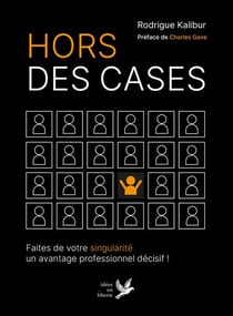 Hors des cases
