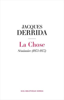 La chose : Séminaire (1975-1977) - 6e séance de Donner le temps II