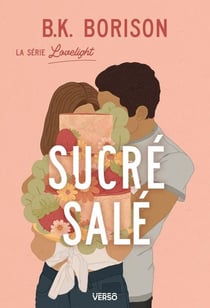 Lovelight Tome 3 : sucré salé (Été)