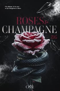 Roses & Champagne