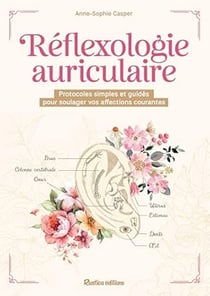 La réflexologie auriculaire
