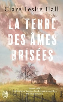 La terre des âmes brisées