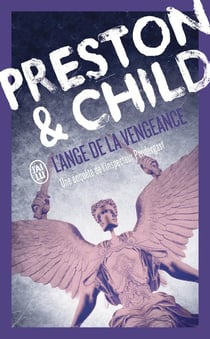 L'ange de la vengeance : Une enquête de l'inspecteur Pendergast