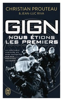 GIGN, Nous étions les premiers