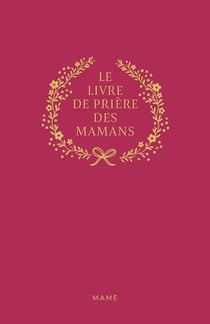 Le livre de prière des mamans