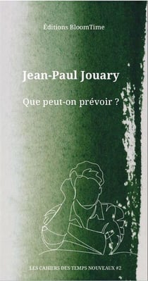 Que peut-on prévoir ?
