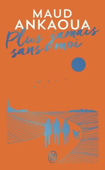 Plus jamais sans moi
