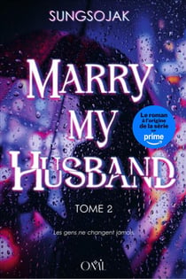 Marry my husband Tome 2