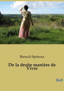 De la droite manière de Vivre
