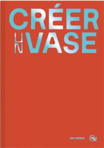 Créer un vase