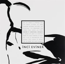 Inci Eviner Behind It Something Intimate