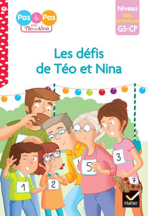 GS, CP - Les défis de Téo et Nina