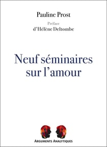 Neuf séminaires sur l'amour