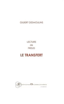 Le transfert : Lecture de Freud