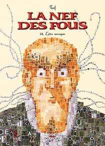 La Nef des fous T14 - L'Être anonyme