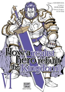 How a realist hero rebuilt the kingdom Tome 6