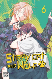 Stray cat and wolf Tome 6