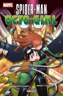Spider-Man Octo-girl Tome 3